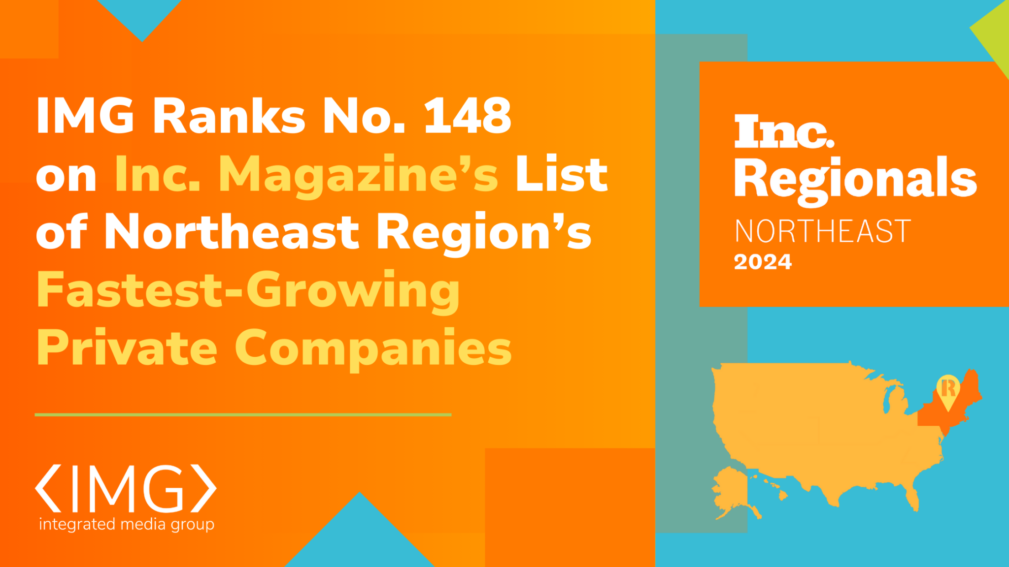 IMG No. 148 on Inc. Magazine’s List of the Northeast Region’s Fastest-Growing Private Companies